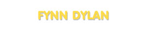 Der Vorname Fynn Dylan